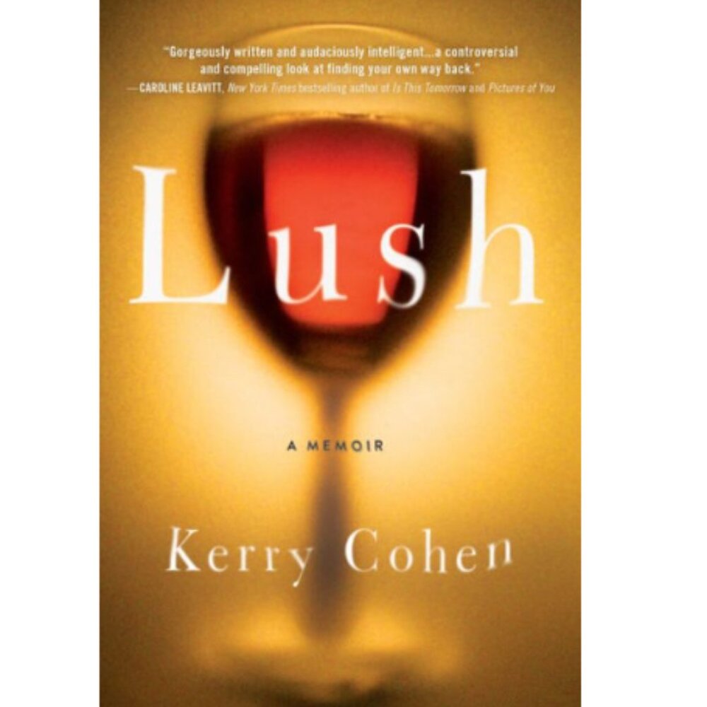 Lush Book by Kerry Cohen New‎